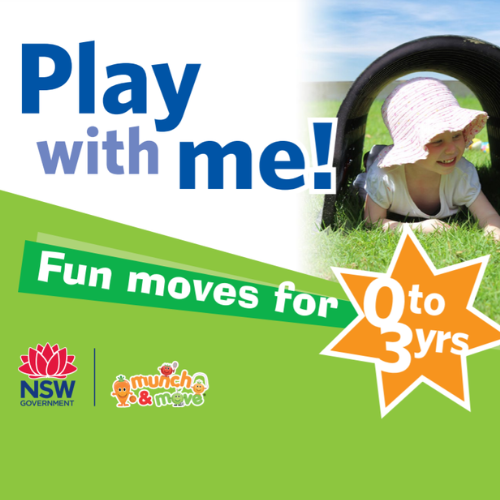 Play With Me 0-3yrs: Activities to promote physical development in children aged 0-3yrs