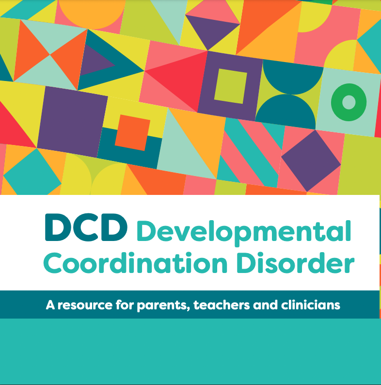 DCD: parent, teacher, clinician resource 